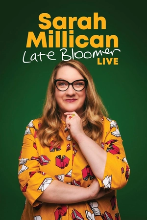 Poster phim Sarah Millican: Bông Hoa Nở Muộn